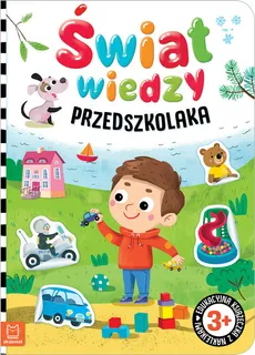 Świat wiedzy przedszkolaka - Bator Agnieszka