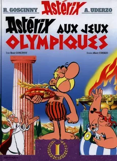 Asterix aux jeux olympiques - Rene Gościnny, Albert Uderzo