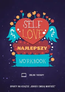 Self-love workbook - Judith A. Belmont