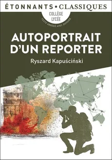 Autoportrait d'un reporter - Outlet - Ryszard Kapuściński, Krystyna Strączek