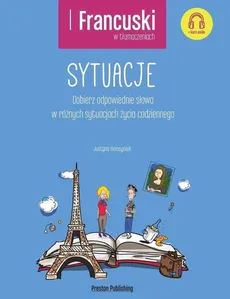 Francuski w tłumaczeniach Sytuacje - Justyna Hołosyniuk