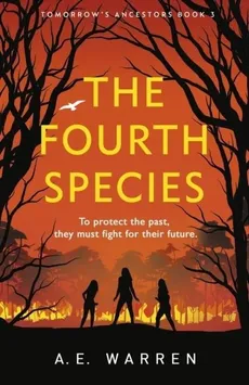 The Fourth Species - A.E. Warren