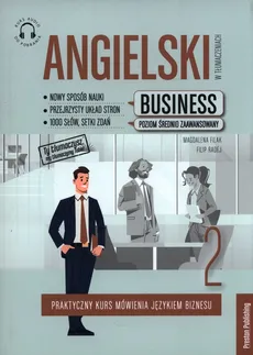 Angielski w tłumaczeniach Business 2 - Outlet - Magdalena Filak, Filip Radej
