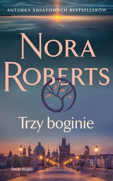 Trzy boginie - Outlet - Nora Roberts