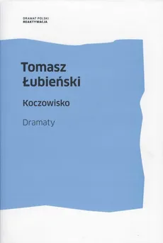 Koczowisko - Outlet - Tomasz Łubieński