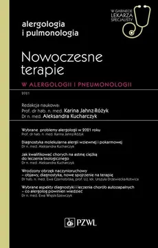 Nowoczesne terapie w alergologii i pneumonologii - Outlet - Karina Jahnz-Różyk, Aleksandra Kucharczyk