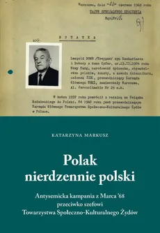 Polak nierdzennie polski - Katarzyna Markusz