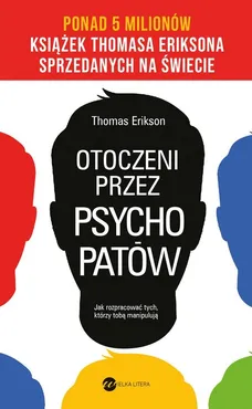 Otoczeni przez psychopatów - Outlet - Thomas Erikson