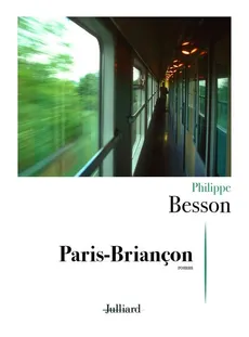 Paris-Briancon - Philippe Besson