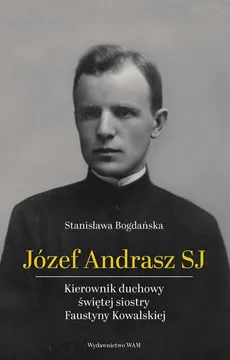 Józef Andrasz SJ - Stanisława Bogdańska