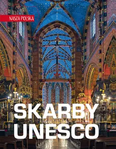 Nasza Polska Skarby UNESCO - Outlet - Jarek Majcher