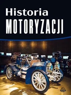 Historia motoryzacji - Outlet - Piotr Szymanowski