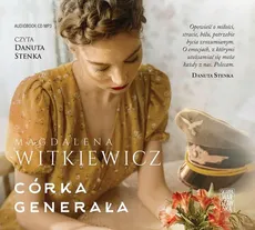 Córka Generała - Magdalena Witkiewicz