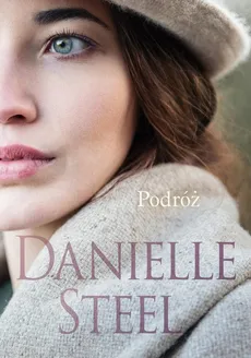 Podróż - Danielle Steel