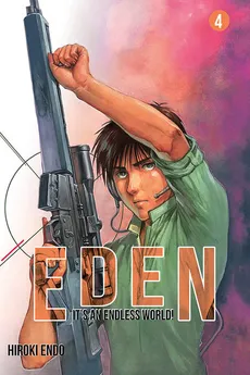 Eden It's an Endless World! 4 - Outlet - Hiroki Endo