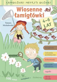 Wiosenne łamigłówki Łamigłówki mądrej główki - Outlet - Tamara Michałowska