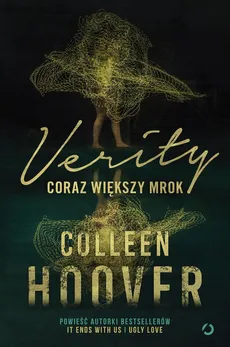 Verity Coraz większy mrok - Colleen Hoover