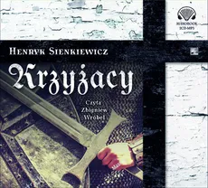 Krzyżacy - Outlet - Henryk Sienkiewicz