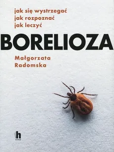 Borelioza - Outlet - Małgorzata Radomska