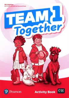 Team Together 1 Activity Book - Lesley Koustaff, Jill Leighton, Susannah Reed