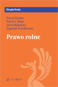 Prawo rolne - Outlet - Patryk Bender, Blajer Paweł A., Aneta Makowiec, Zygmunt Truszkiewicz