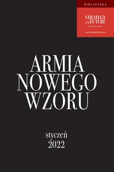 Armia Nowego Wzoru - Jacek Bartosiak, Marek Budzisz, Albert Świdziński