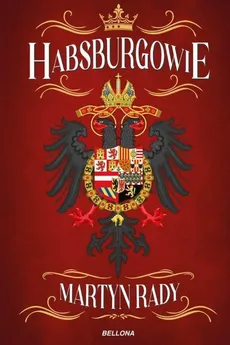 Habsburgowie - Outlet - Martyn Rady