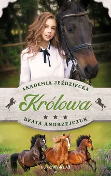 Akademia jeździecka Królowa mk. - Beata Andrzejczuk