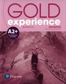 Gold Experience A2+ Workbook - Sheila Dignen, Lynda Edwards