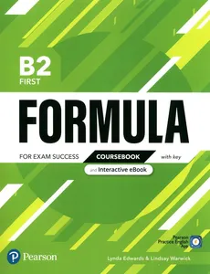 Formula B2 First Coursebook with key and Interactive eBook - Lynda Edwards, Lindsay Warwick