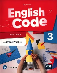 English Code 3 Pupil's Book with Online Practice - Mary Roulston