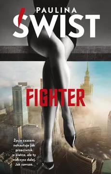 Fighter - Outlet - Paulina Świst