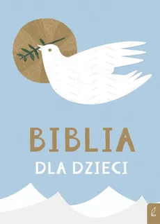 Biblia dla dzieci - Ewa Czerwińska