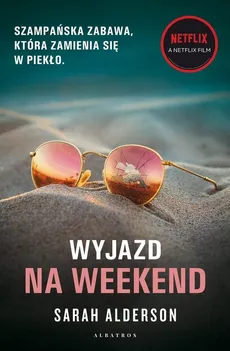 Wyjazd na weekend - Sarah Alderson