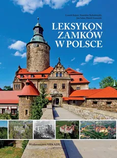 Leksykon zamków w Polsce - Outlet - Marek Gaworski, Leszek Kajzer, Stanisław Kołodziejski, Jan Salm