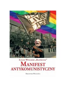 Manifest Antykomunistyczny - Outlet - Łukasz Winiarski
