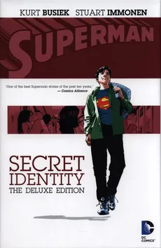 Superman Secret Identity - Kurt Busiek, Stuart Immonen