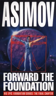 Forward the Foundation - Outlet - Isaac Asimov