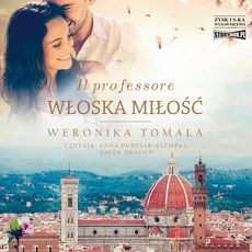 Il professore. Włoska miłość - Weronika Tomala