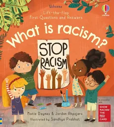 First Questions and Answers: What is racism? - Katie Daynes, Jordan Akpojaro