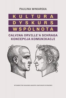 Kultura Dyskurs Wspólnota - Outlet - Paulina Winiarska