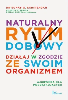 Naturalny rytm dobowy - Outlet - Suhas Kshirsagar, Seaton Michelle D.
