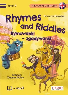 Rhymes and Riddles Rymowanki Zgadywanki Czytam po angielsku - Kępińska Katarzyna