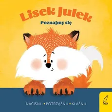 Lisek Julek Poznajmy się - Olga Gorczyca-Popławska