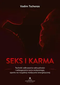 Seks i karma - Vadim Tschenze
