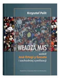 Władza mas - Outlet - Krzysztof Polit