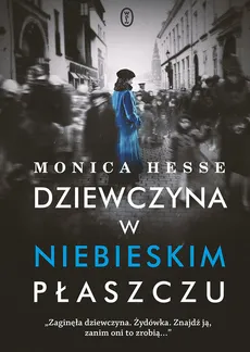 Dziewczyna w niebieskim płaszczu - Monica Hesse