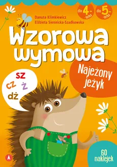 Wzorowa wymowa dla 4- i 5-latków - Outlet - Danuta Klimkiewicz, Elżbieta Siennicka-Szadkowska