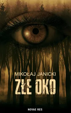 Złe oko - Outlet - Mikołaj Janicki