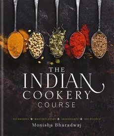 Indian Cookery Course - Monisha Bharadwaj